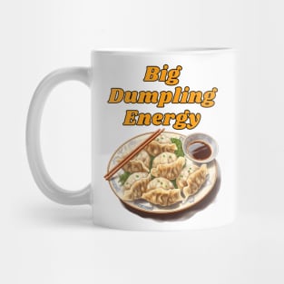 Big Dumpling Energy, BDE Food Joke Mug